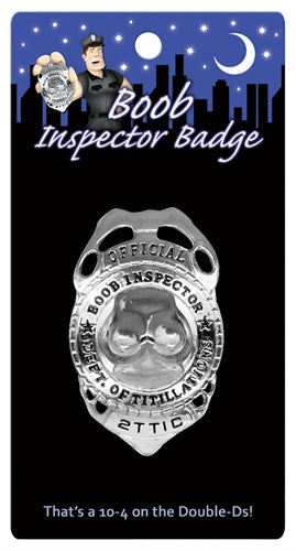 Boob Inspector Badge