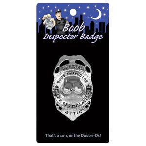Boob Inspector Badge - MyPleasure